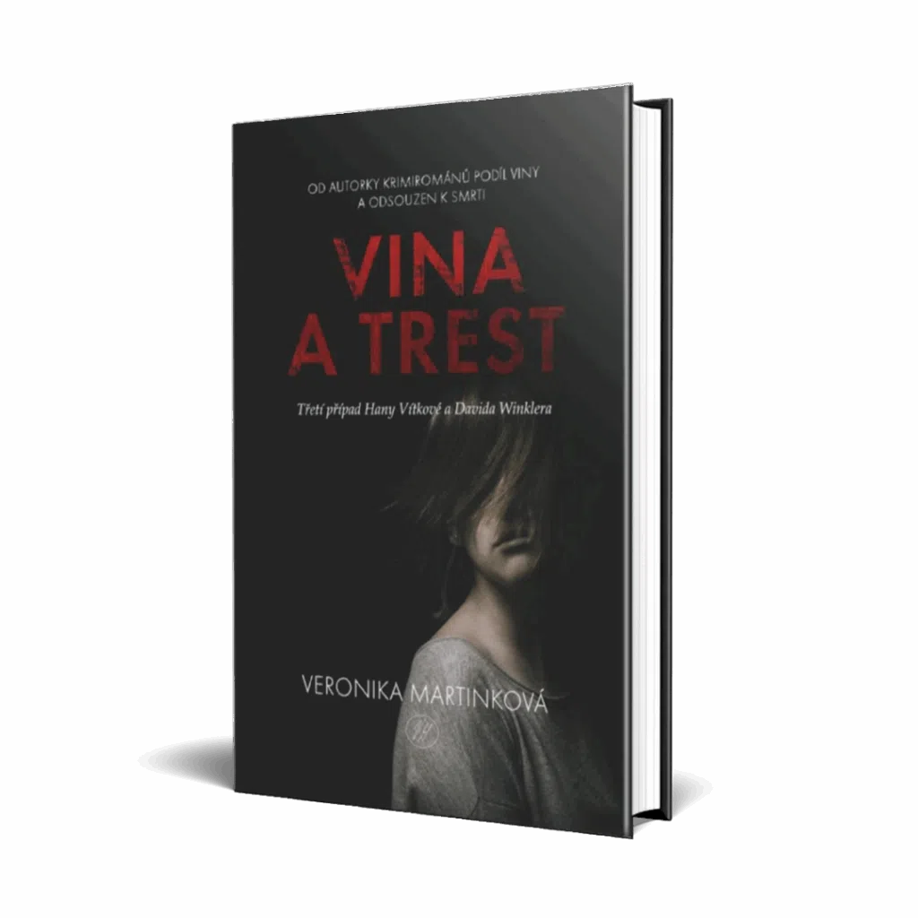 Vina a trest — Veronika Martinková